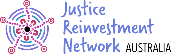 Justice Reinvestment Network Australia
